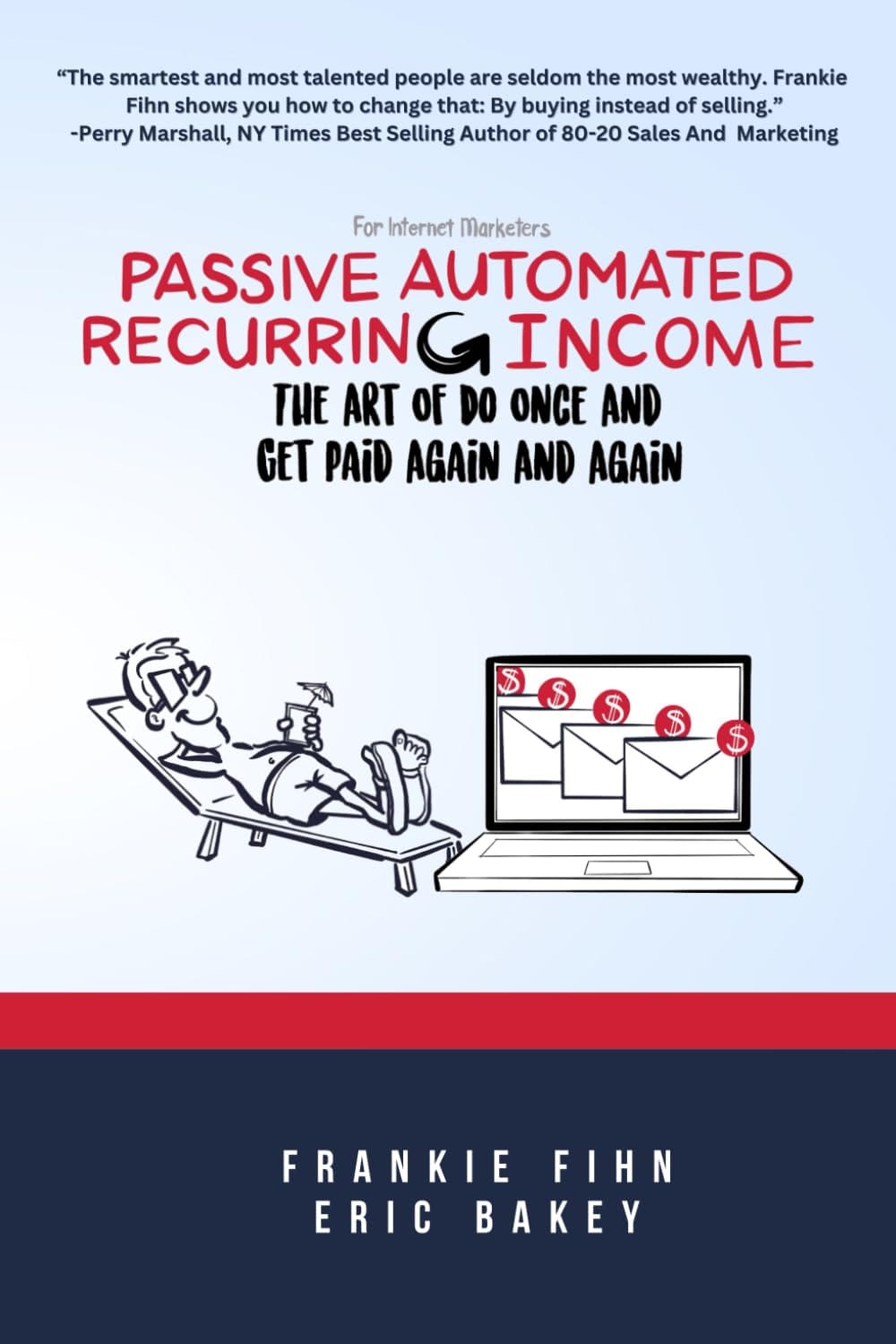 Create a 10-word scroll-stopping headline for: Passive Automated Recurring Income: The Art Of Do Once And Get Paid Again And Again | Vibe NC