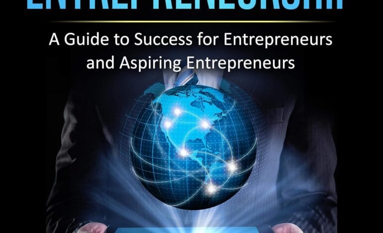 Create a 10-word scroll-stopping headline for: Entrepreneurship – A Guide to Success for Entrepreneurs and Aspiring Entrepreneurs | Vibe NC