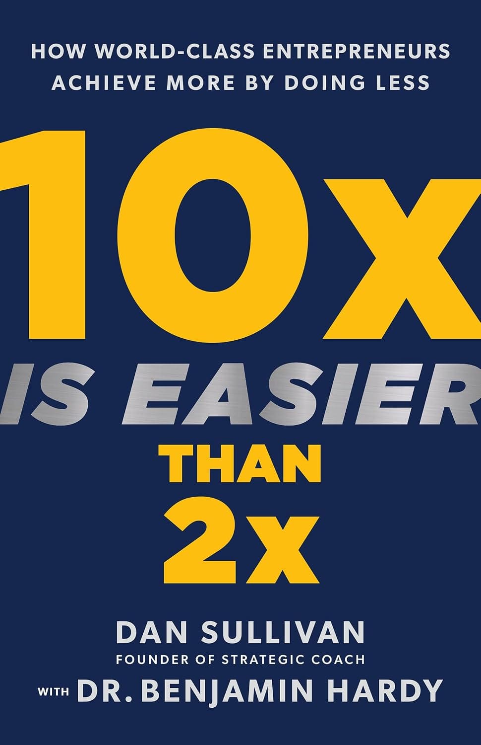 10x Is Easier Than 2x! Entrepreneurs Achieve More, Doing Less. | Vibe NC