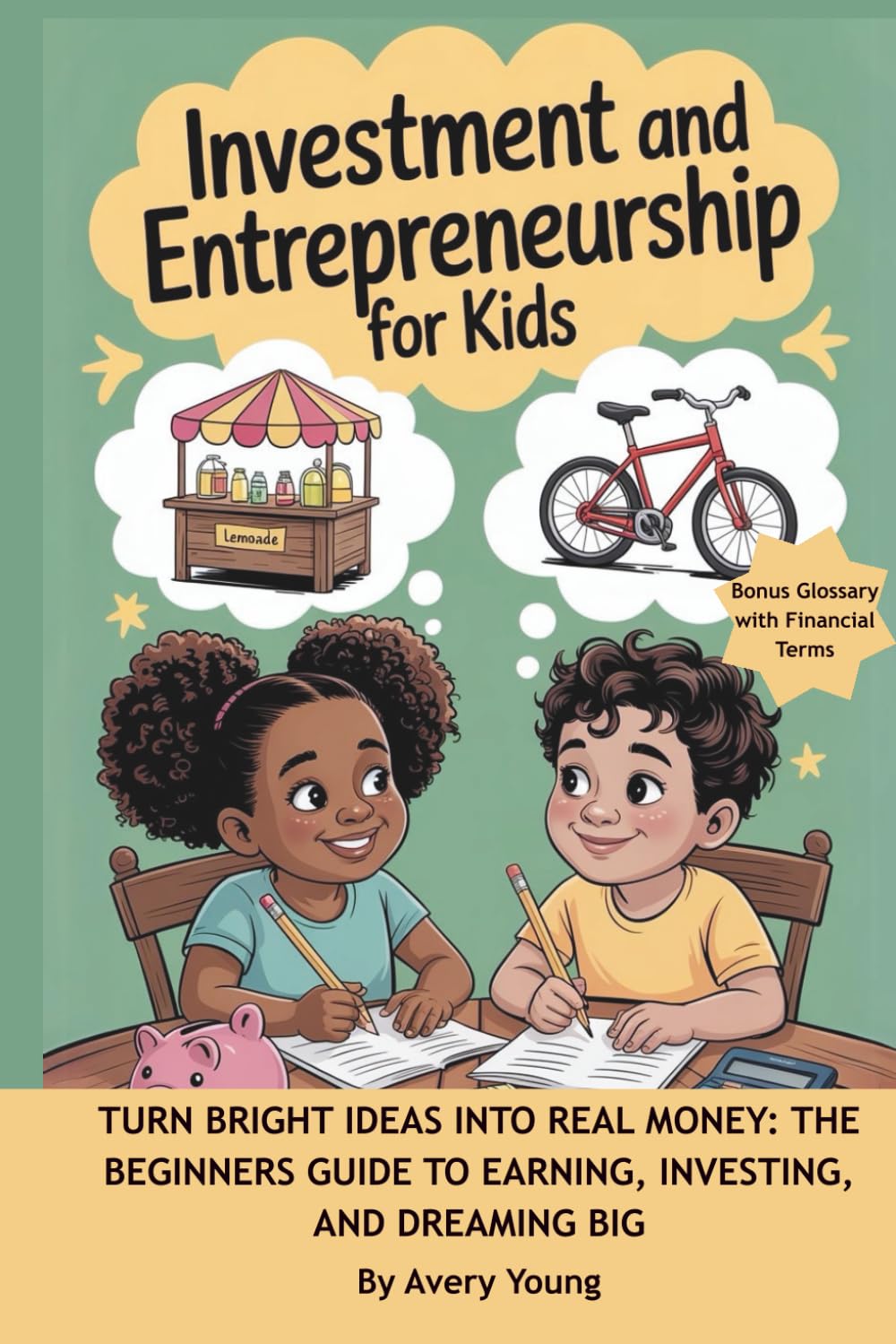 Here are a few 10-word scroll-stopping headlines:

Kids: Turn Bright Ideas Into Real Money. Invest Smart Now.
Young Minds: Transform Ideas Into Money. Learn, Earn, Dream Big!
Future Millionaires: Kids Learn Investing, Earning, Dreaming Big Today.
Your Kid’s Future: Ideas to Money, Learn Investing, Dream Bigger!
Kids! Turn Creativity Into Cash. Beginner Guide To Investing Success.
 | Vibe NC